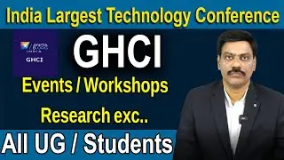 GHCI India Largest Technology Conference All UG/ Students Events Workshops/ Research| DR .A. SATISH