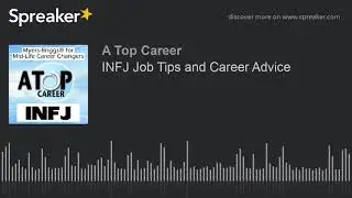 INFJ Job Tips and Career Advice