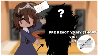 Fpe creact to my fyp (short vid) PT3 :⁠0✨