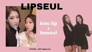 lipseul (haseul + kim lip) loona