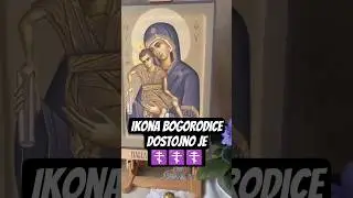 Икона Богородице &bdquo;Достојно је&ldquo;. Прочитајте опис видеа. ☦ 📽:icona_pavelveshchev #добровољци