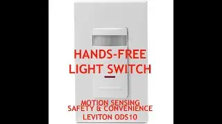 Save Energy and Improve Safety with Motion Activated Light Switches