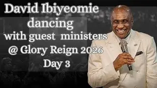 David Ibiyeomie Dances With Guest Ministers, Glory Reign Day 3