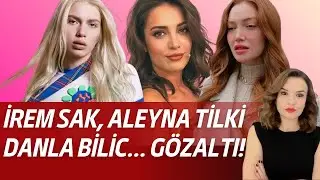 İREM SAK, ALEYNA TİLKİ, CİHAN ŞENS&Ouml;ZL&Uuml;... &Ccedil;OK SAYIDA İSİM G&Ouml;ZALTINDA!