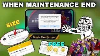 Maintenance End Time & Update / Pes 2021 Mobile - Live