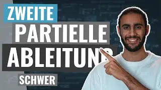 So Berechnet man die Zweite PARTIELLE Ableitung