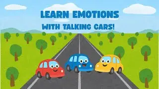 Learn Emotions with Cars 🚗 | Happy, Sad, Angry, Sleepy | Kids Learning Video