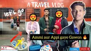 Ammi aur Appi gaye Gawon 😍| full masti with family|@Abusalimvloggs 
