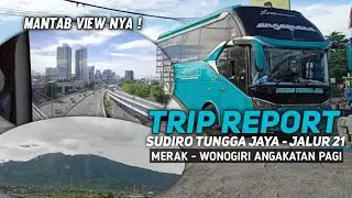 Bus reguler angkatan pagi !!! Sudiro Tungga Jaya Merak - Wonogiri (Trip Report)