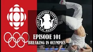 It's Just Breaking Episode 101 (Breaking in The Olympics, Thoughts, Predictions, Judging, Betting)