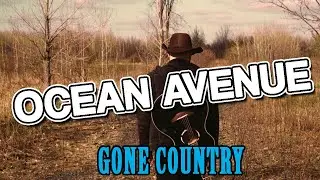 Ocean Avenue By Yellowcard but I made it Pop Country.