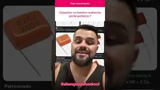TWEETER PERDE POTENCIA COM CAPACITOR? #somautomotivonaoecrime