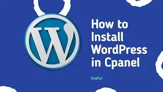 How To Install WordPress With Cpanel || Install WordPress In Cpanel