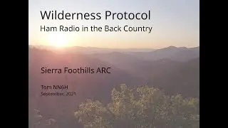 Wilderness Protocol: Ham Radio in the Back Country
