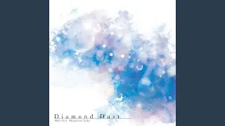 Diamond Dust (feat. Megurine Luka)