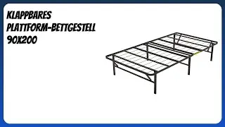 BEWERTUNG (2025): Klappbares Plattform-Bettgestell 90x200. Infos