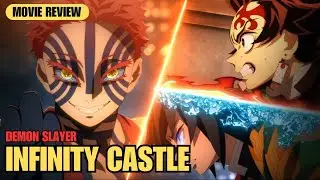 Demon Slayer Infinity Castle BROKE Every Expectation 🔥