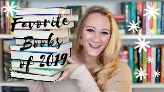 FAVORITE BOOKS OF 2019!