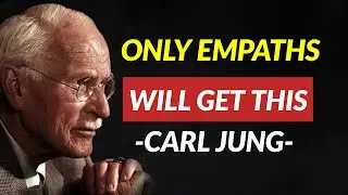 7 Strange Behaviors Only Empaths Will Understand | Carl Jung