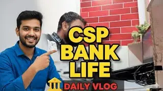 Csp Daily life volg 1 #csp #bank #vlog #banking #facts 
