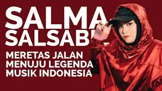 Salma Salsabil: Meretas Jalan Menuju Legenda Musik Indonesia #salmasalsabil #salmaidol 