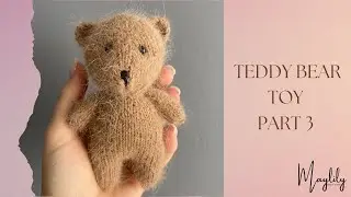 Baby toy: Knitting cuddly companions. Teddy Bear. Part 3 - nose, eyes. Free pattern step by step.