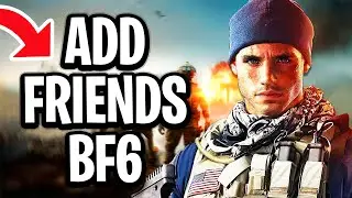 How To Add Friends in Battlefield 6 (PS5/Xbox/PC) - Full Guide