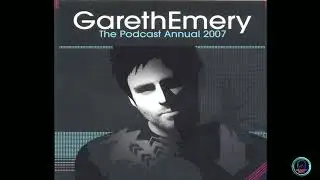 VA - The Podcast Annual 2007 (CD 1) - mixed by Gareth Emery