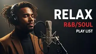 【R&B Soul】Romantic Soul Flow &ndash; Smooth R&B Vibes for Love & Chill Nights mix36