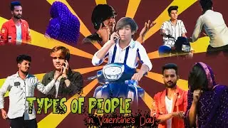 types of people in Valentine's Day | de extreme bruhh presents | Comedy short film