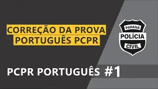 PCPR - Corre&ccedil;&atilde;o da prova de portugu&ecirc;s