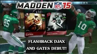 Madden 15 Ultimate Team | FLASHBACK DJAX AND FINAL EDITION GATES DEBUT! | MUT 15
