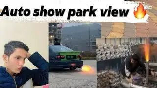 Auto show 😵🔥Park view city 2025 