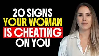 20 Signs Your Woman Is Cheating on You &ndash; Behavioral Psychology