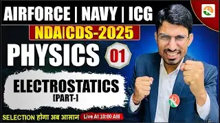 Electrostatics For Airforce, Navy, ICG, NDA | Electrostatics for Airforce 2025 | Airforce | RSSIR