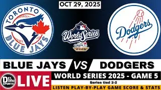 TORONTO BLUE JAYS VS LOS ANGELES DODGERS ⚾️ MLB World Series Game 5 - Play-by-Play OCT 29, 2025