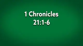 “The Census” - 1 Chronicles 21:1-6 - Dr. Young