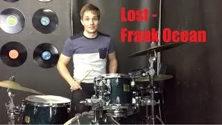 Lost Drum Tutorial - Frank Ocean