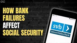 How Bank Failures Affect Social Security 🧨