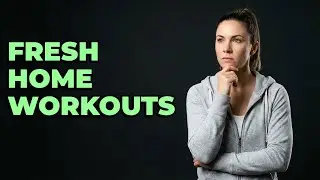 How To Change My Home Routine With New Modalities?