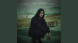 Cinematic Score For Dramatic Movie