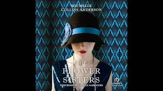 Flower Sisters by Michelle Collins Anderson | Full Audiobook