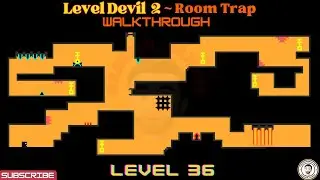 Level Devil 2 Room Trap Level 36