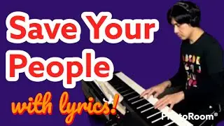 Save Your People (Jim Farell)Accompaniment With Lyrics-PianoCoversPPIA
