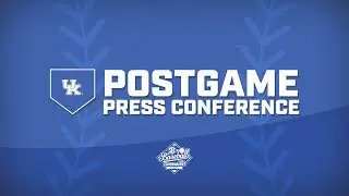 2024 SEC Baseball Tournament - Press Conference: Kentucky