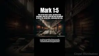 Mark 1:5 Explained - #biblestudy #bibleverse #bible #devotional #biblicalinsights #biblicalwisdom