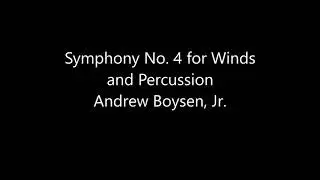 Symphony No 4 by Andrew Boysen, Jr.