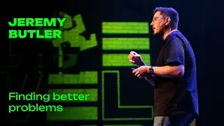 Jeremy Butler - Finding better problems - Laracon AU 2025