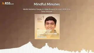 Mindful Marketing Change: A 3-Stage Blueprint for India&rsquo;s SMBs 01 by Tanay Sarpotdar