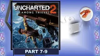 The Star Squad (And Jeff) (Uncharted 2: Among Thieves Pt. 7-9)